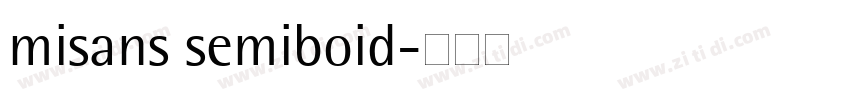 misans semiboid字体转换